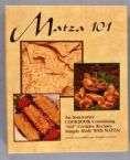 Matza 101: An Innovative Cookbook Containing 